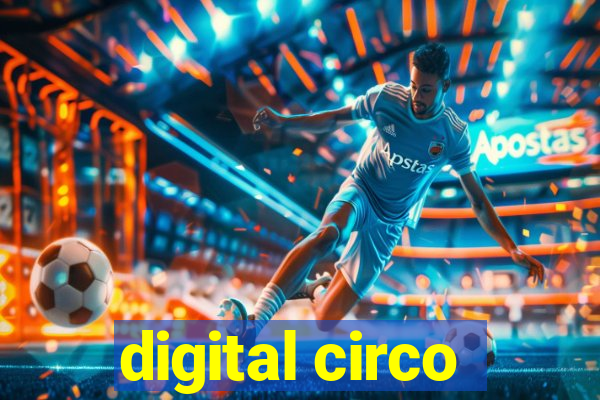 digital circo